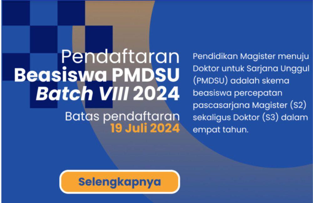 Beasiswa PMDSU Batch VIII Tahun 2024 Sudah Dibuka, Segera Daftar!