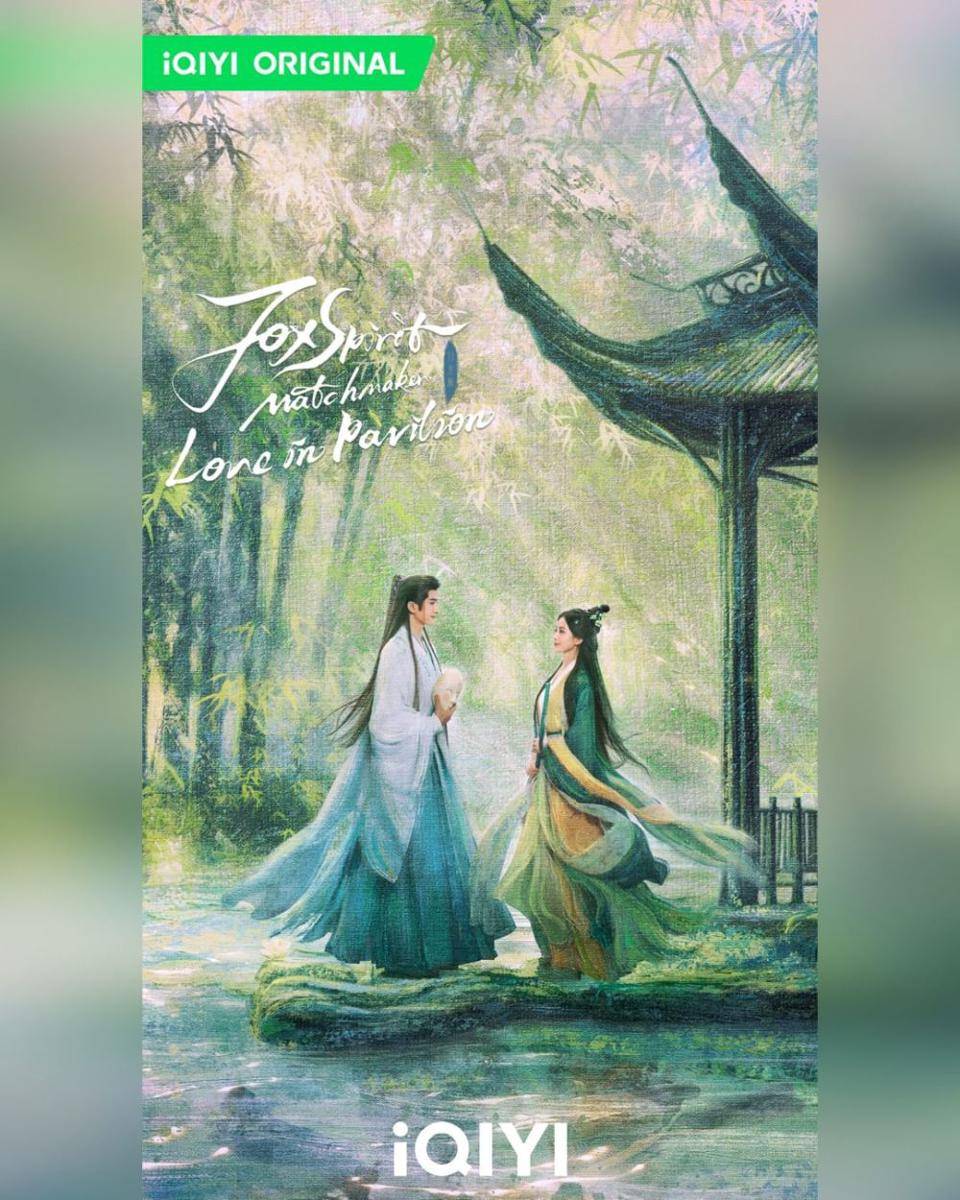 poster drama Fox Spirit Matchmaker: Love in Pavilion (instagram.com/iqiyi_indonesia)