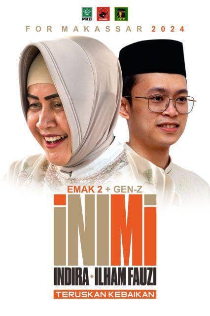 Poster Indira Yusuf Ismail-Ilham Fauzi, pasangan bakal calon untuk Pilkada Makassar 2024. (Dok. Istimewa)
