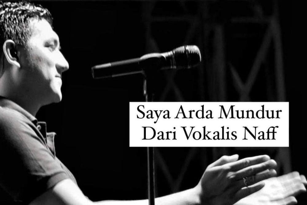 Arda Umumkan Keluar dari Band Naff, Sebut Akan Tetap Berkarya