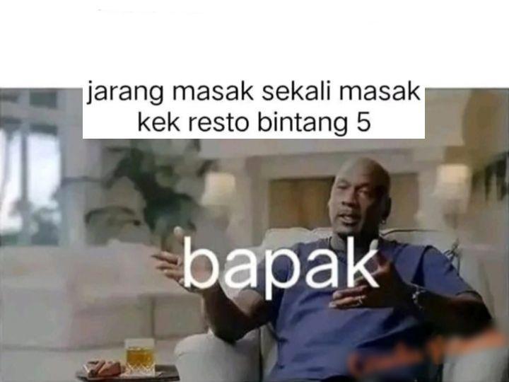 7 Meme Kebiasaan Bapak dalam Keseharian, Kadang Galak Kadang Kocak!