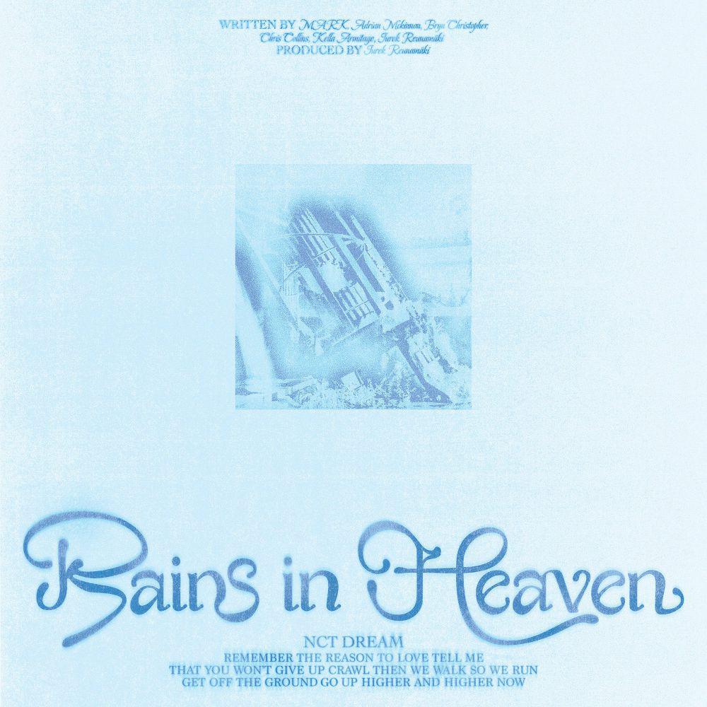 "Rains in Heaven" milik NCT DREAM (x.com/NCTsmtown_DREAM)