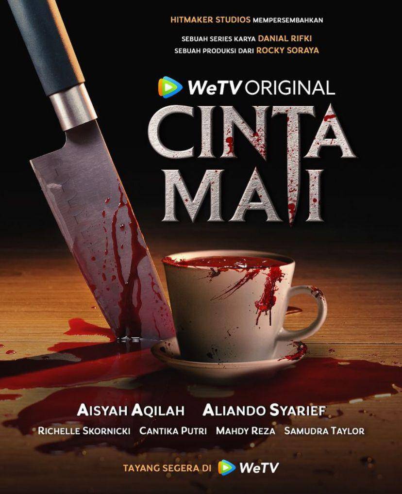 sinopsis dan jadwal tayang serial Cinta Mati (Instagram.com/wetvindonesia)