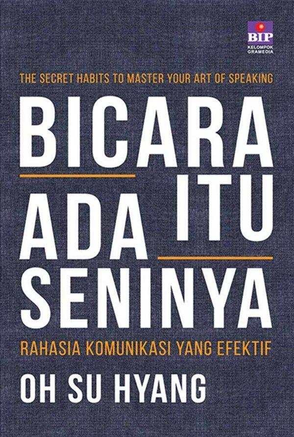 Buku Bicara Itu Ada Seninya (poltekkes-solo.ac.id)
