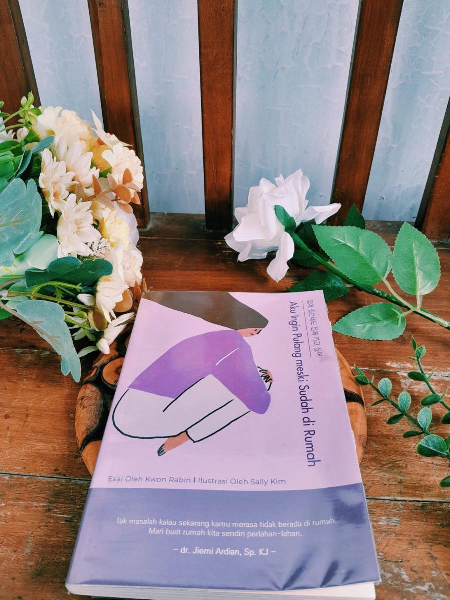 7 Kutipan Cinta Buku Essai Korea Aku Ingin Pulang Meski Sudah di Rumah