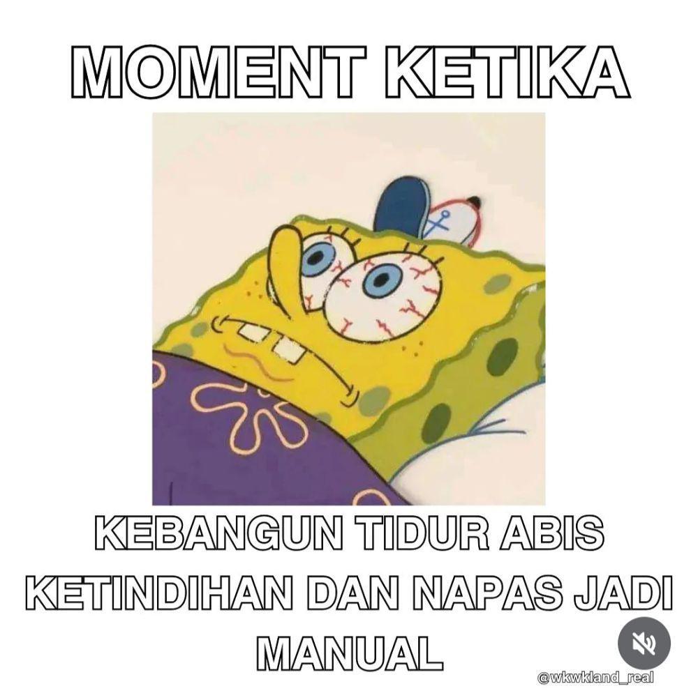 meme ketindihan (instagram.com/wkwkland_real)