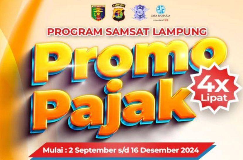 Poster pengumuman promo pajak dari Pemprov Lampung. (DOK. Bapenda Lampung).