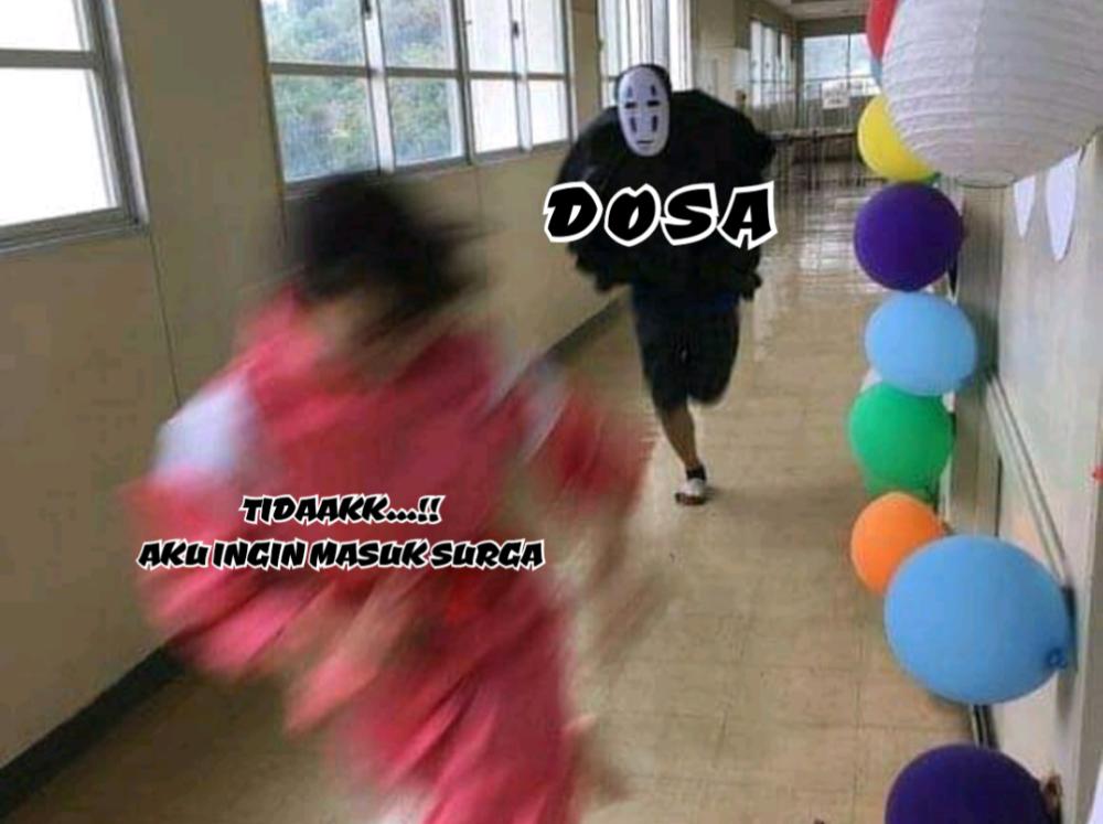 7 Meme Halu Masuk Surga padahal Punya Banyak Dosa, Gak Ada Jalur Ordal