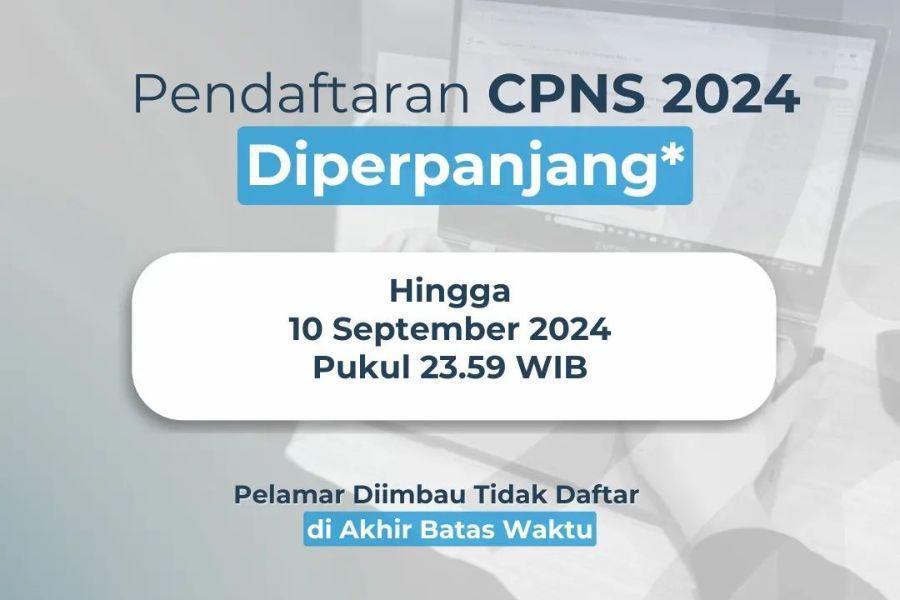 Pendaftaran CPNS 2024 Diperpanjang, Catat Jadwal Barunya!