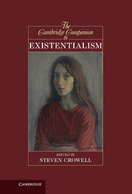 The Cambridge Companion to Existentialism/bramaleacitycentre.ca