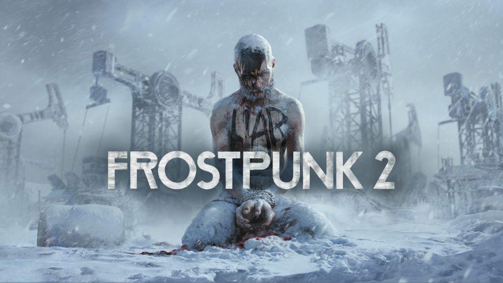 Frostpunk 2 (11 Bit Studios/Frostpunk 2)