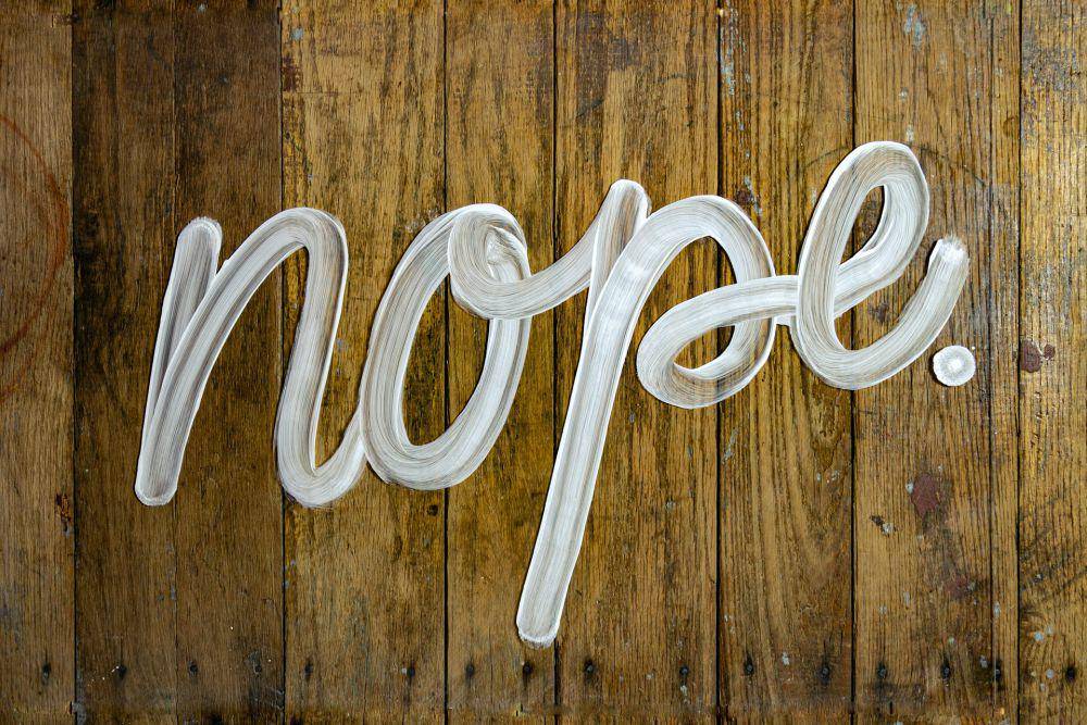 ilustrasi tulisan "nope" (unsplash.com/Daniel Herron)