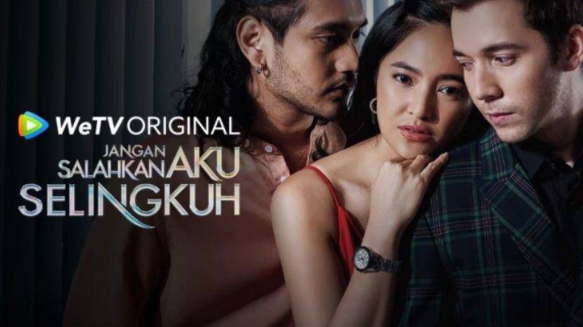Jangan Salahkan Aku Selingkuh (dok. Leo Pictures / Jangan Salahkan Aku Selingkuh)