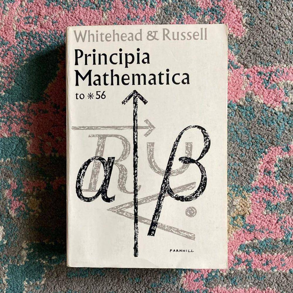 Principia Mathematica. instagram.com/barbedwyrebooks