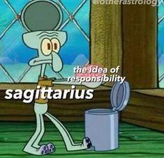 meme zodiak Sagitarius (reddit.com/2fucked2know)