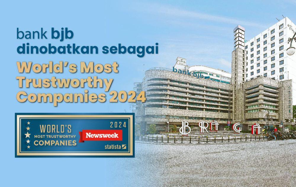 Bravo, bank bjb Raih World's Most Trustworthy Companies 2024
