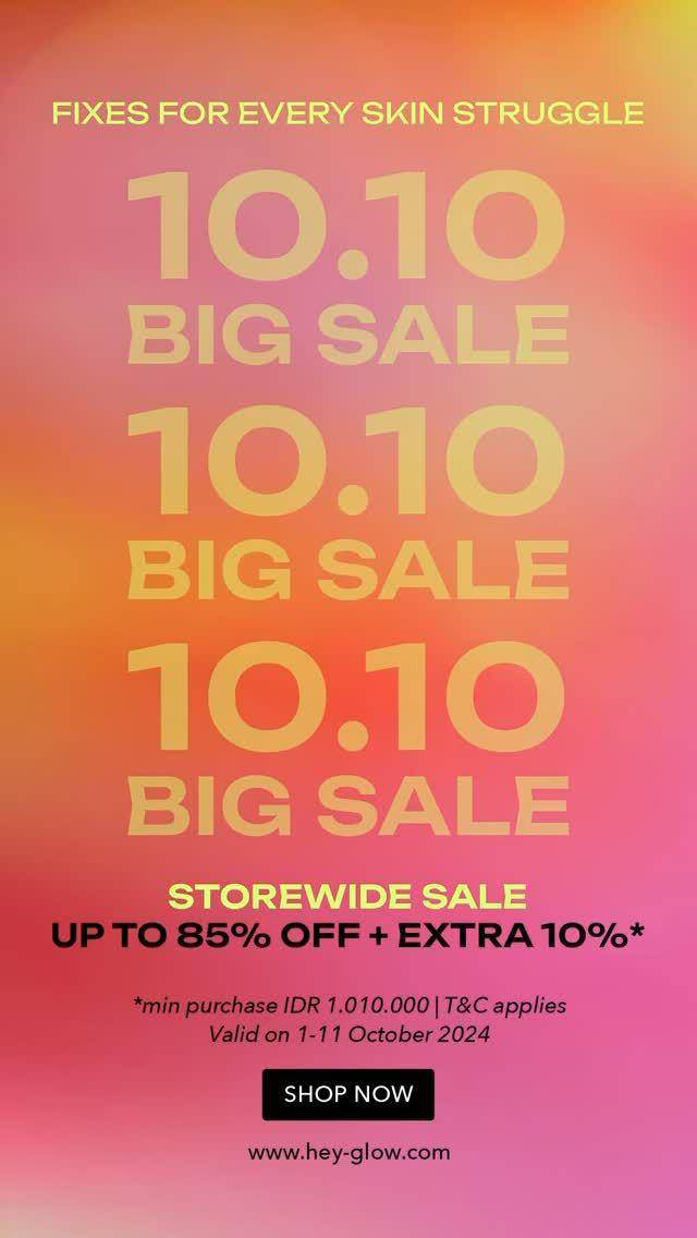 Diskon makeup dan skincare 10.10 (instagram.com/stories/heyglow.id)