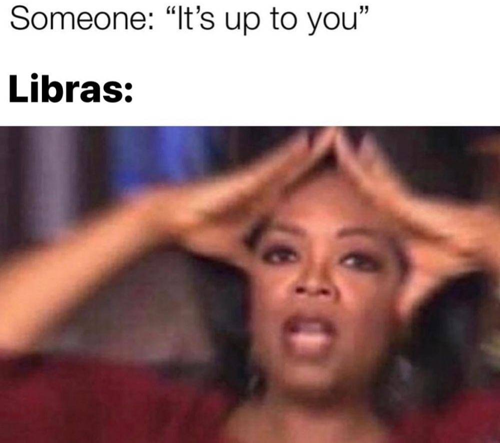 meme zodiak Libra (reddit.com/yourgrace1111)