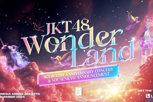 Harga Tiket Wonderland JKT48 13th Anniversary Concert & Sousenkyo
