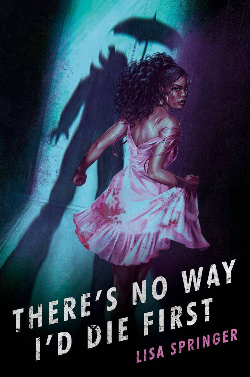 Sampul There’s No Way I’d Die First (goodreads.com)