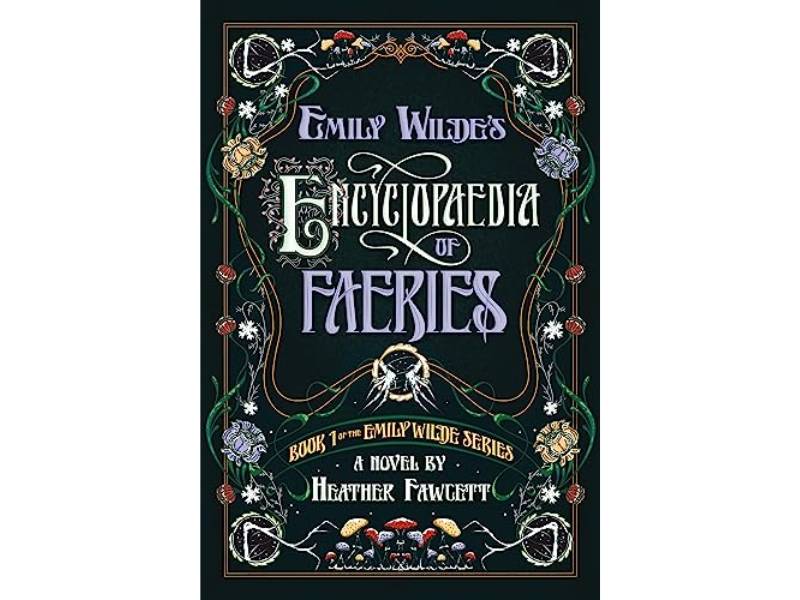 Sampul buku Emily Wilde's Encyclopaedia of Faeries. (Dok. Goodreads.com)