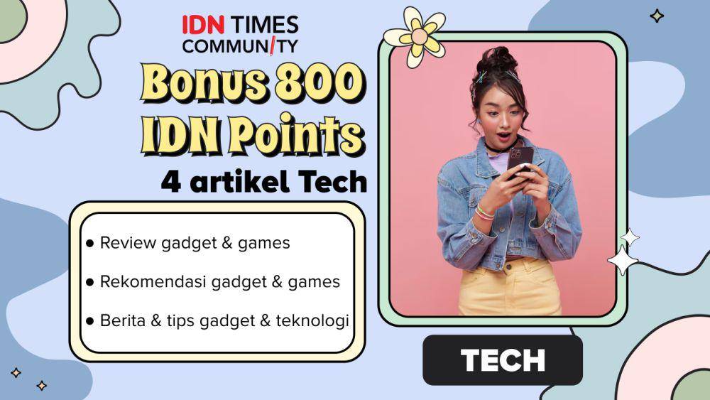 Kumpulan bonus IDN Points IDN Times Community (IDN Times/Sukma Mardya Shakti)