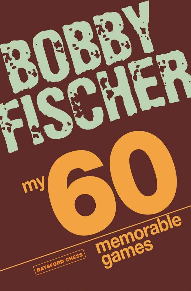 buku My 60 Memorable Games (amazon.com)
