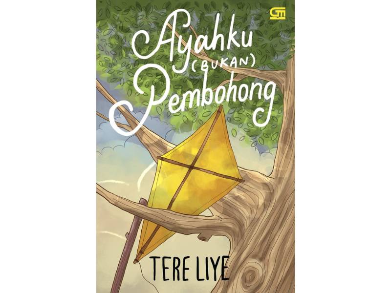 Sampul buku Ayahku (Bukan) Pembohong. (Dok. Goodreads.com)