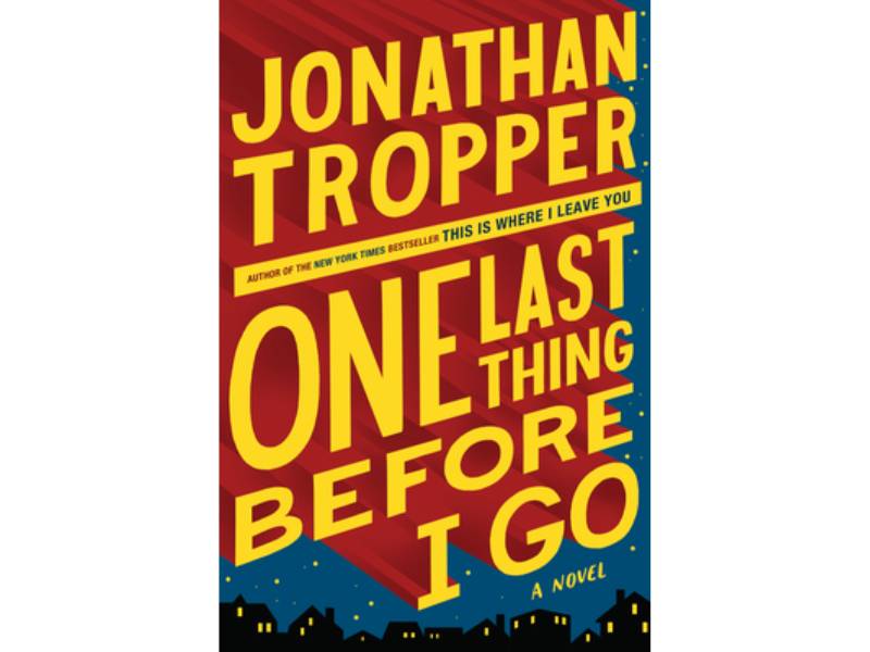 Sampul buku One Last Thing Before I Go. (Dok. Goodreads.com)