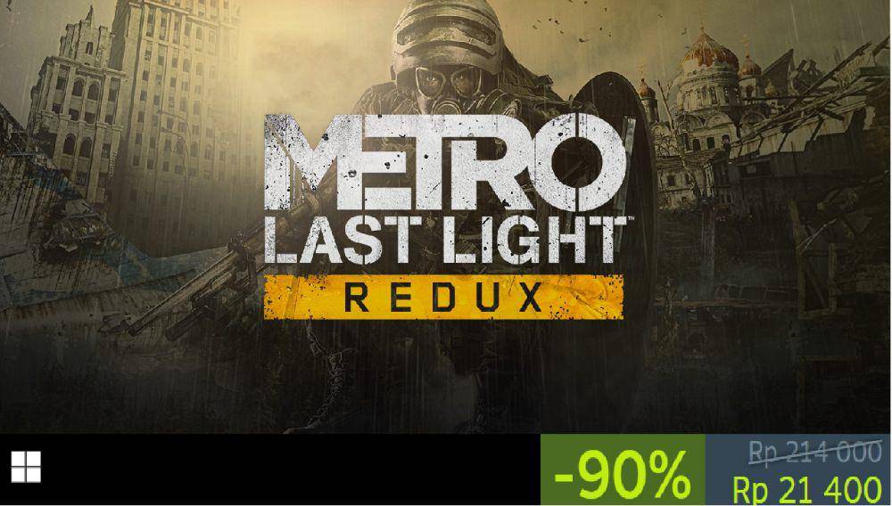 Metro: Last Light Redux (dok. Deep Silver/Metro: Last Light Redux)