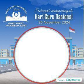Twibbon Hari Guru Nasional 2024. (twibbonize.com/Kalam Langit Channel)