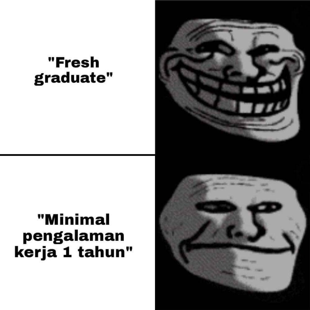 meme fresh graduate (facebook.com/Perkumpulan Orang Santai)