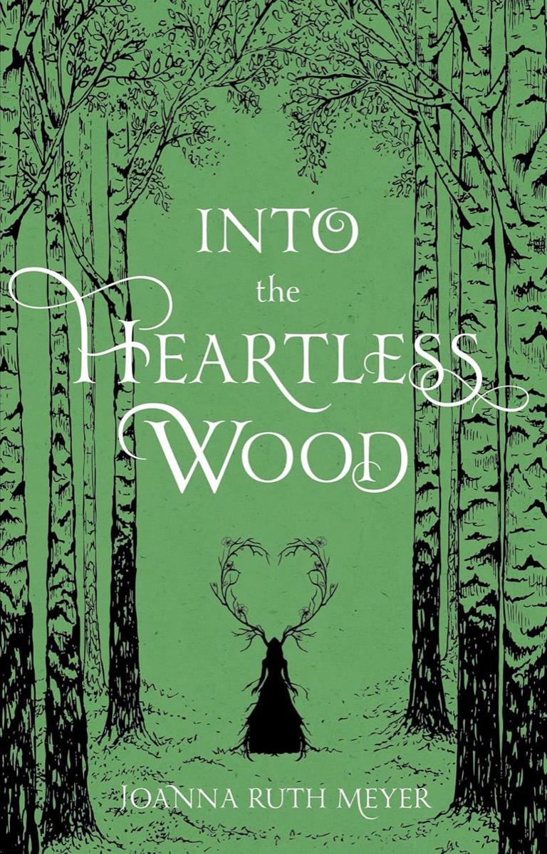 buku Into the Heartless Wood (joannaruthmeyer.com)