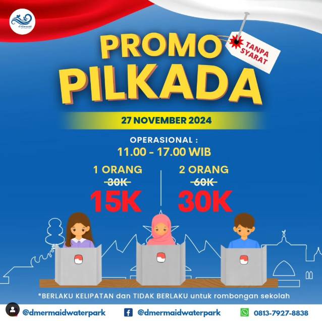 Promo Sepsial Pilkada D'Mermaid Waterpark (Instagram/dmermaidwaterpark)