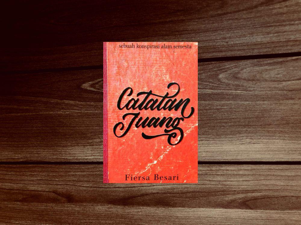 7 Kutipan Berisi Nasihat dalam Novel Catatan Juang, Bikin Semangat!