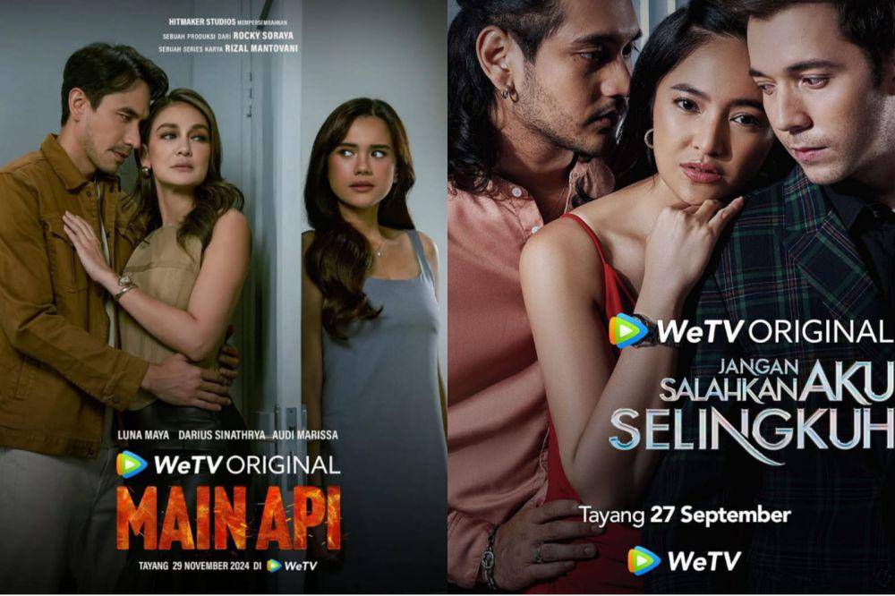 Series WeTV di 2024 (dok. WeTV / Jangan Salahkan Aku Selingkuh | dok. WeTV / Main Api)