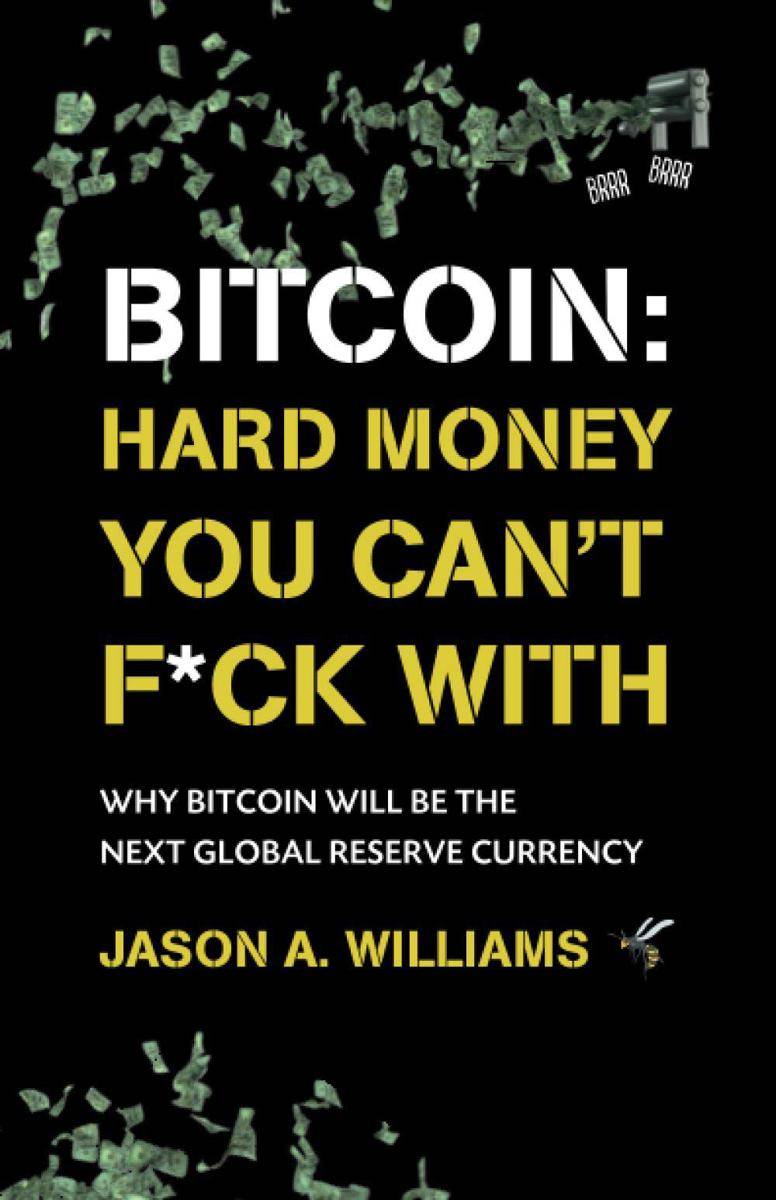 buku Bitcoin: Hard Money You Can’t F*ck With (amazon.com)