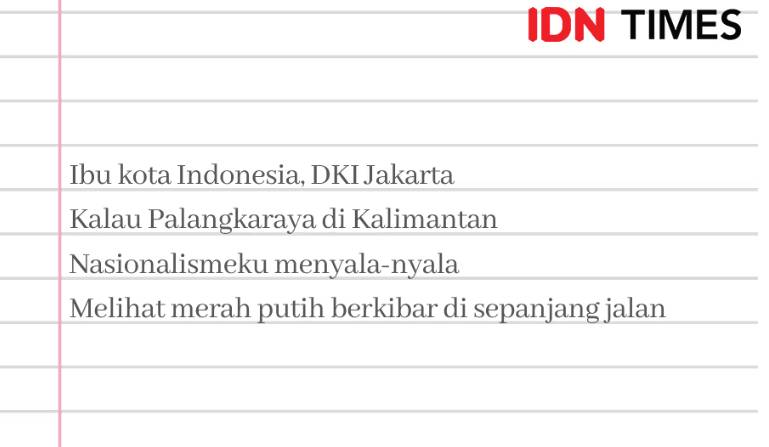 Pantun Kemerdekaan (IDN Times/M. Tarmizi Mudianto)