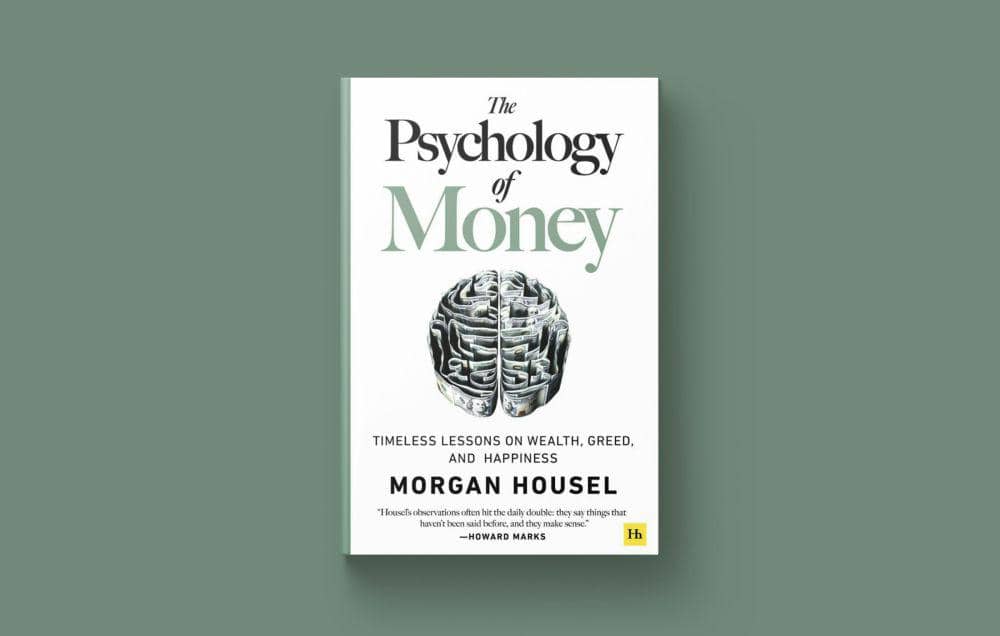 5 Kebiasaan Finansial yang Harus Dimiliki Ala The Psychology of Money