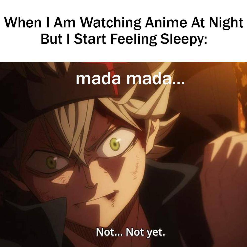 meme nonton anime malam-malam (reddit.com/Davy-13)