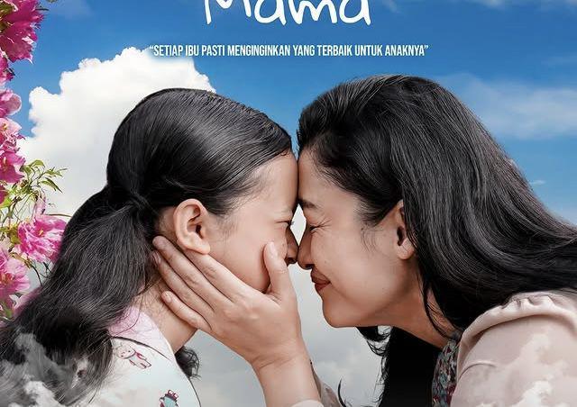Sinopsis, Daftar Pemain, dan Jadwal Tayang Film Lagu Cinta untuk Mama