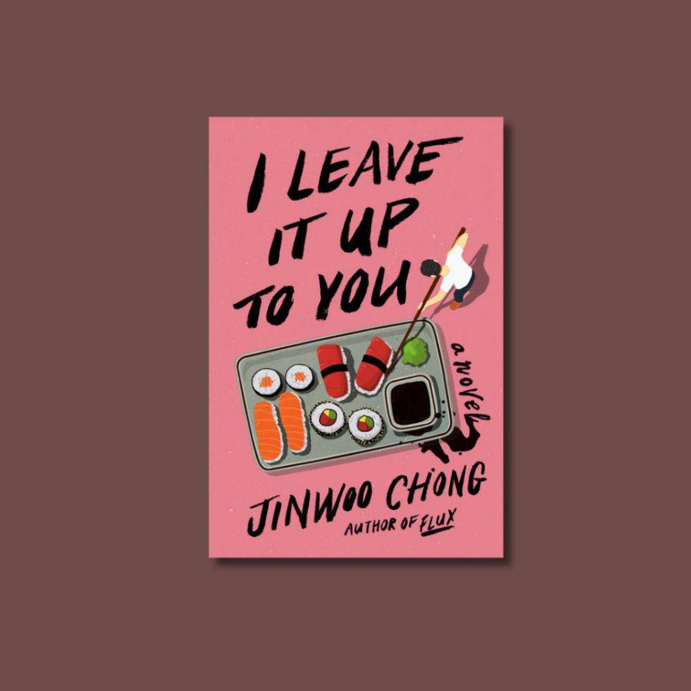 novel I Leave It Up to You (penguinrandomhouse.com)