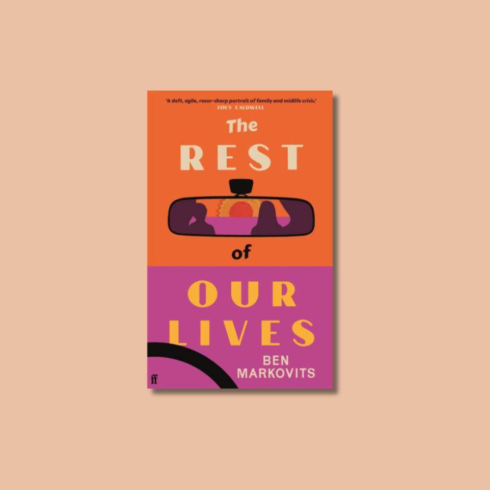 novel The Rest of Our Lives (faber.co.uk)