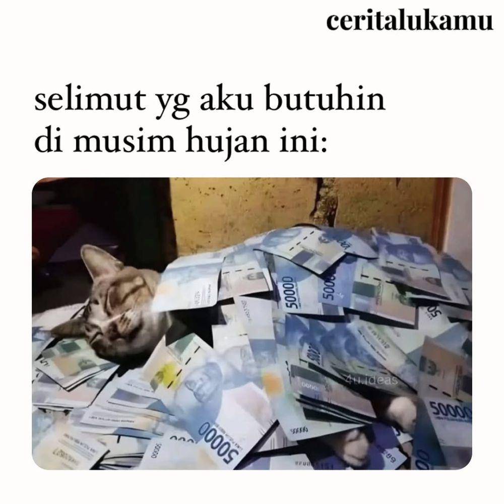 Meme ujung-ujungnya duit (instagram.com/ceritalukamu)