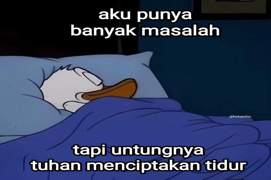 9 Meme Ketika Tidur Jadi Solusi Segala Masalah Hidup, Percaya Gak?