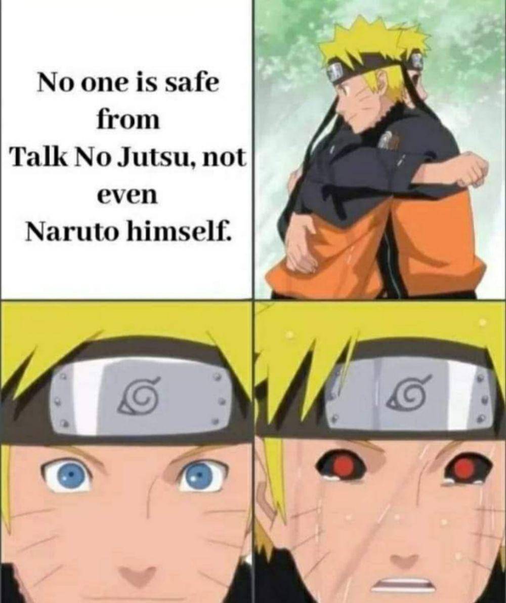 meme Talk no Jutsu (reddit.com/user/nerdyotaku88)