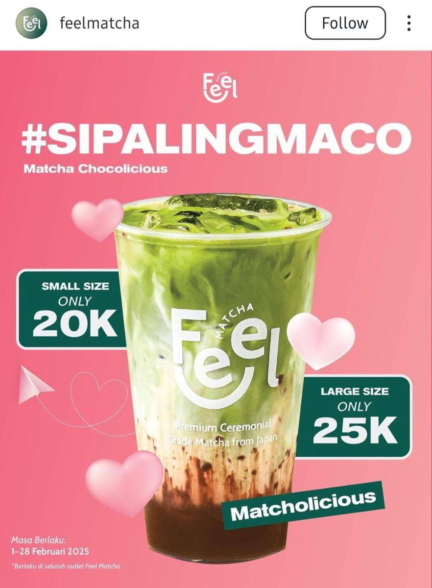 Promo Feel Matcha Februari 2025 (instagram.com/feelmatcha)