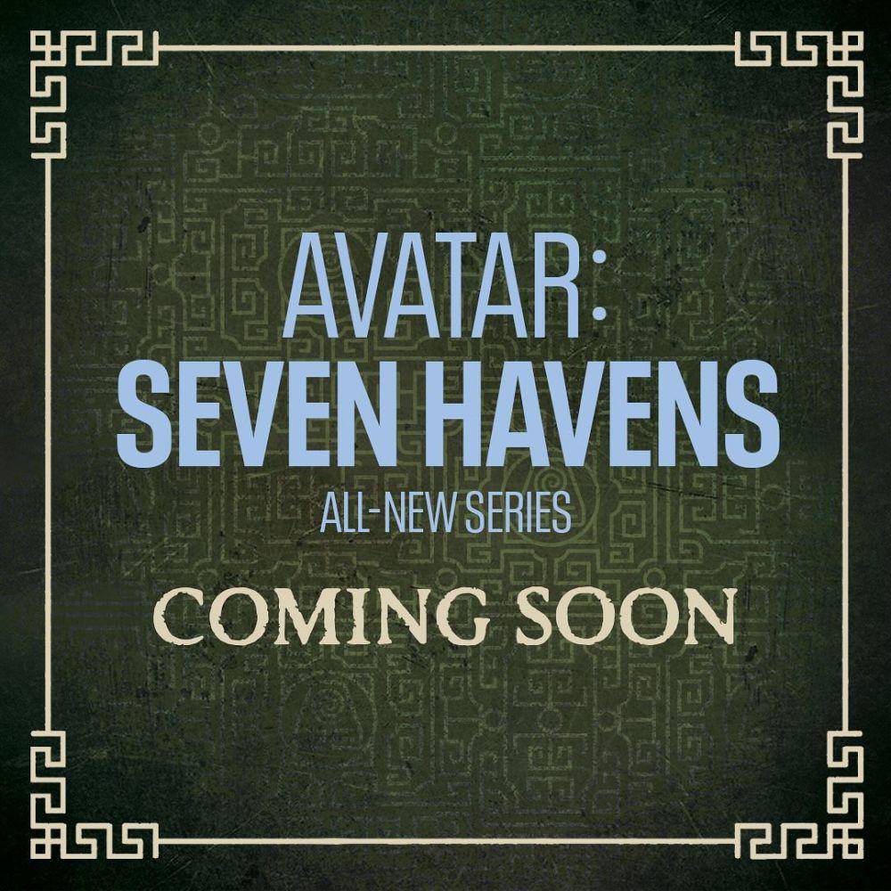 Avatar: Seven Havens (Instagram.com/avatarthelastairbender)