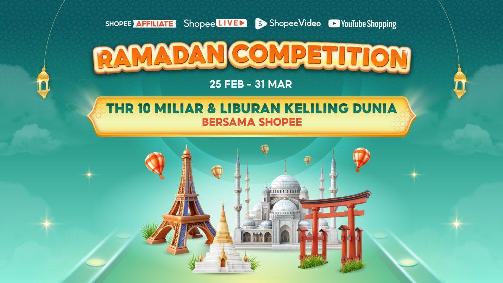 Mau THR Rp10 M dari Shopee? Cek Ramadan Competiton di Sini!