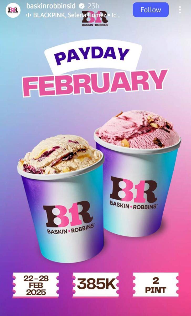 Promo Pay Day Baskin Robbins Februari 2025 (instagram.com/baskinrobbinsid)